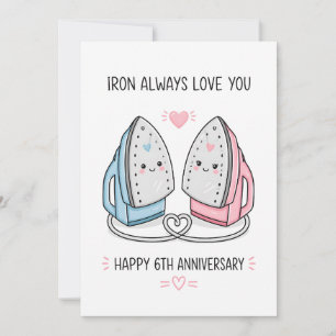 Carte drôle pour le 6ème anniversaire de mariage