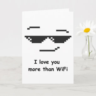 Carte drôle pour maman Je t'aime plus que le WiFi
