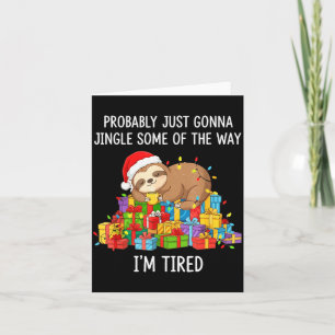 Carte Drôle Probablement juste aller tintinnabuler un pe