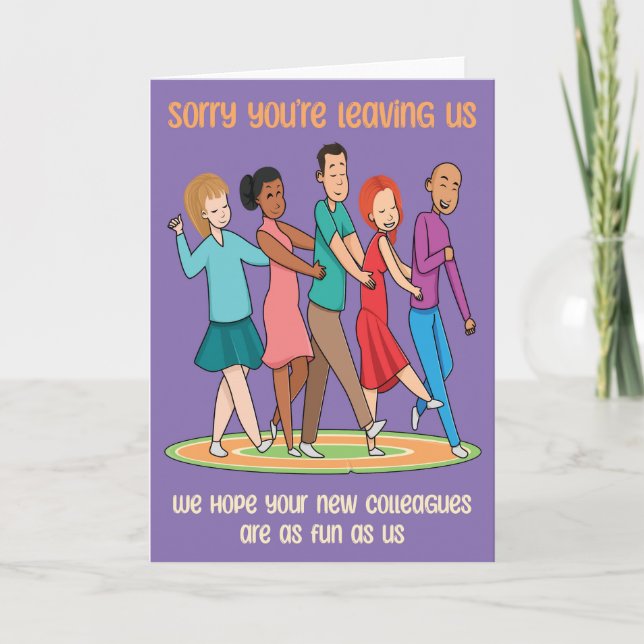 Carte Drôle que vous quittez Team Conga Card (Devant)