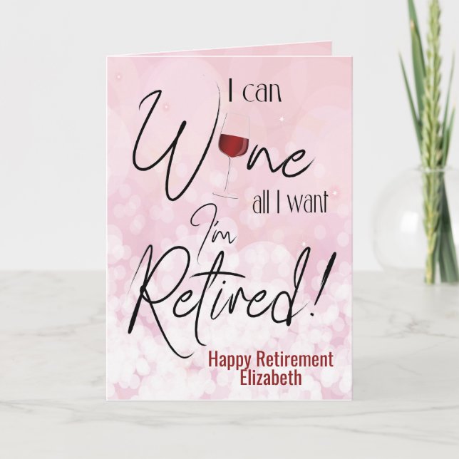 Carte Drôle Retraite Je Peux Vivre Tout Ce Que Je Veux (Devant)