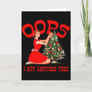 Carte Drôle Rétro Noël Oups J'ai Encore Un Arbre