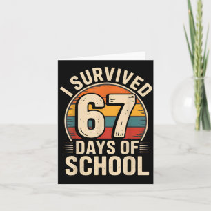 Carte Drôle Rétro Vintage J'ai Survécu 67 Jours D'École