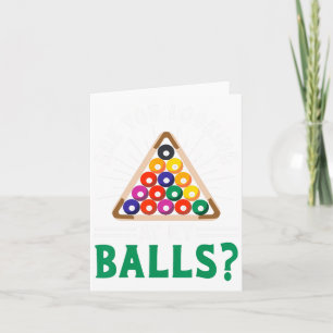 Carte Drôle Sarcastique Pool Billard Slogan Regardant M