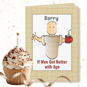 Carte Drôle Sassy Mature Homme Cartoon Anniversaire