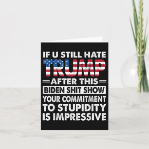 Carte Drôle Si Vous Détestez Trump Après Ce Biden