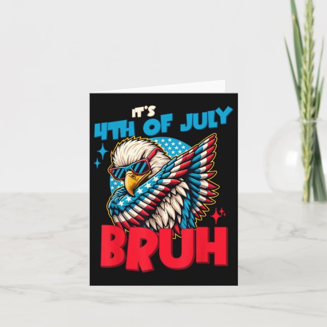 Carte Drôle Son 4 juillet Bruh (Devant)
