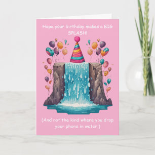 Carte Drôle Splash Anniversaire Fou Humour Amusant !