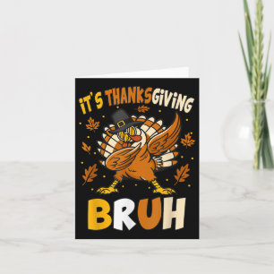 Carte Drôle Thanksgiving Bruh Turquie Mème Pour Les Enfa