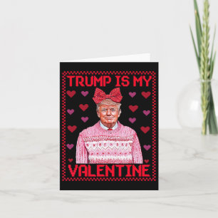 Carte Drôle Trump Est Mon Valentin Chemises Ugly Trump V
