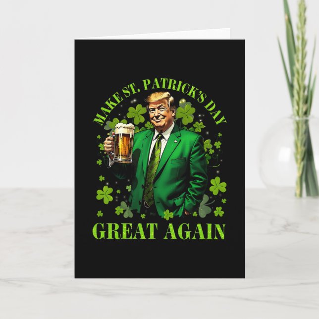 Carte Drôle Trump Faire St Patrick's Day Grande Encore I (Devant)