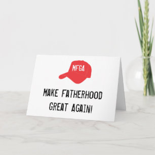 Carte Drôle Trump Fête des pères MAGA