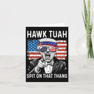 Carte Drôle Trump Hawk Tuah - Crache Sur Cette Chose Mèm