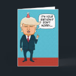 Carte Drôle Trump n'expulsera pas les personnes âgées An<br><div class="desc">Cette drôle de carte d'anniversaire présente un candidat à la présidence promettant de ne pas expulser les personnes âgées.</div>