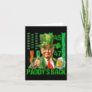 Carte Drôle Trump Paddys Back 45 47 Jour de la Saint Pat