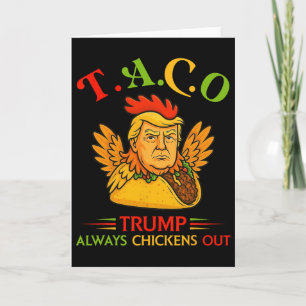 Carte Drôle Trump Taco Trump Toujours Se Défile _16 