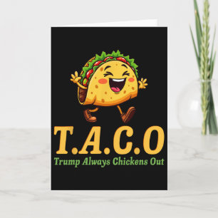 Carte Drôle Trump Taco Trump Toujours Se Défile _22
