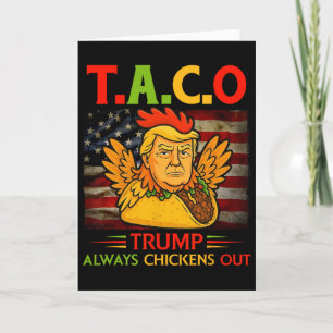 Carte Drôle Trump Taco Trump Toujours Se Défile _3