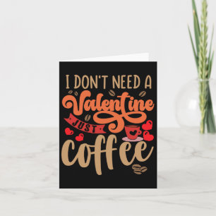 Carte Drôle Valentines Day Valentine Coffee Lover femmes