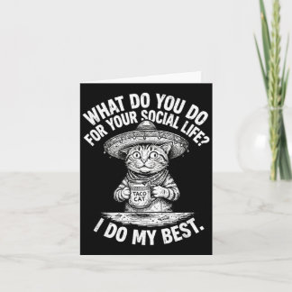 Carte Drôle Vie Sociale Introverti Chat Sombrero Je Fais