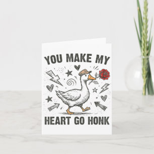 Carte Drôle Vous Faites Mon Cœur Aller Klaxon Oie Ridicu