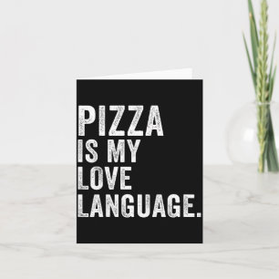 Carte Drôle Zza est mon langage d'amour, drôle anti Vale