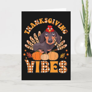Carte Drôles de vibrations de Thanksgiving Dachshund Chi