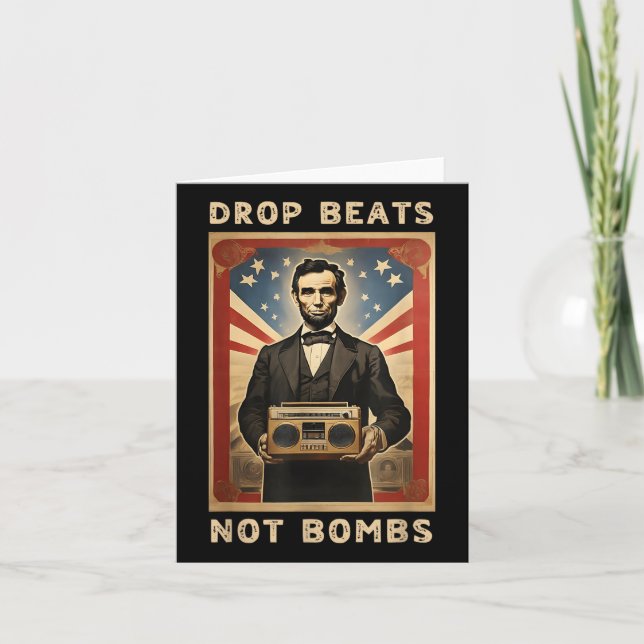 Carte Drop Beats Not Bombs Anti-war Abraham Lincoln (Devant)