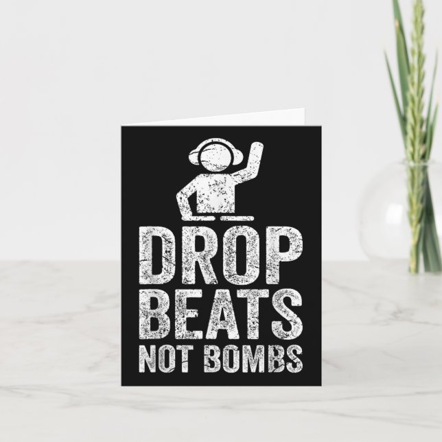 Carte Drop Beats Not Bombs Dj Anti War (Devant)