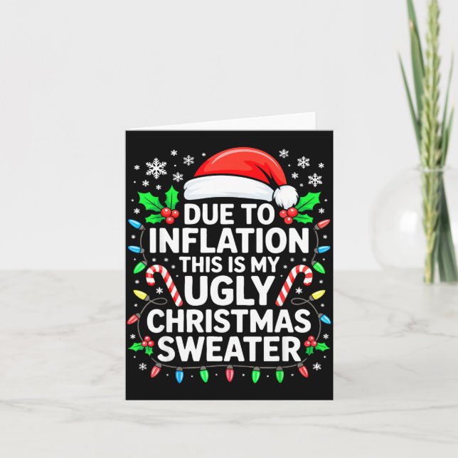 Carte Due To Inflation Ugly Christmas Sweater Shirt Men  (Devant)