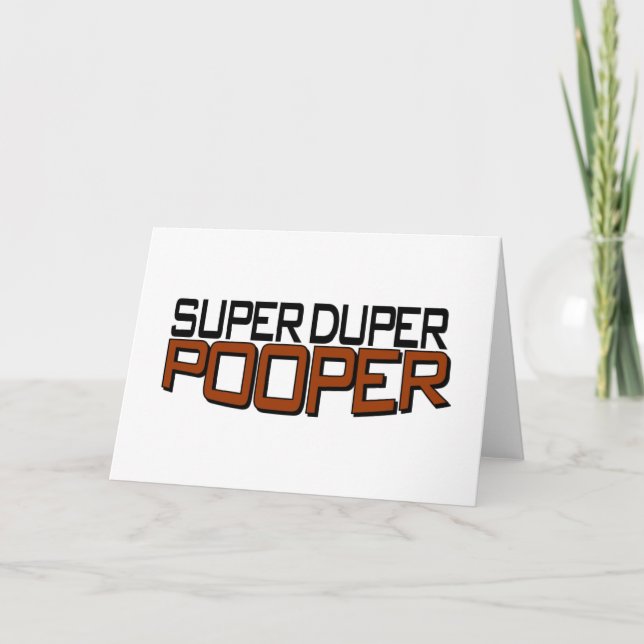 Carte Duper superbe Pooper (Devant)