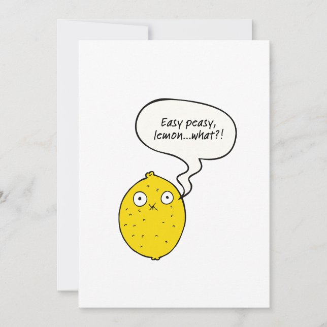 Carte Easy Peasy Lemon What?! Greeting Card (Devant)
