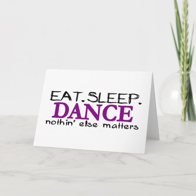 Carte Eat Sleep Dance (Devant)
