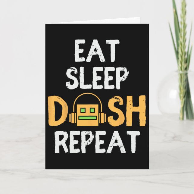 Carte Eat Sleep Dash Répéter le jeu vidéo Géométrie Dash (Devant)