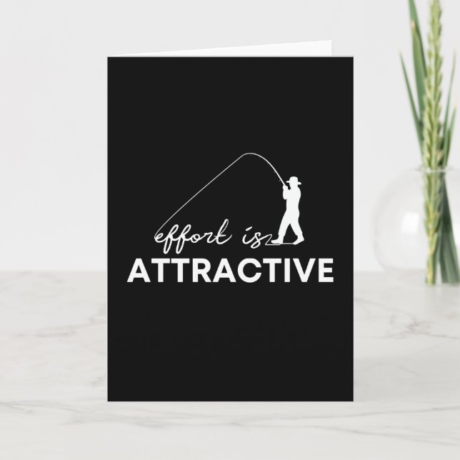 Carte Effort Est Attractif Chemise Drôle Pêcheur Pêcheur (Devant)