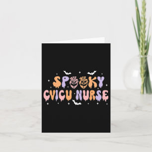 Carte Éffrayante Infirmière Cvicu Halloween Cardiac Icu 