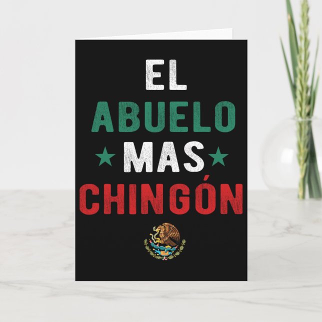 Carte El Abuelo Mas Chingon Professeurs d'espagnol Fête  (Devant)