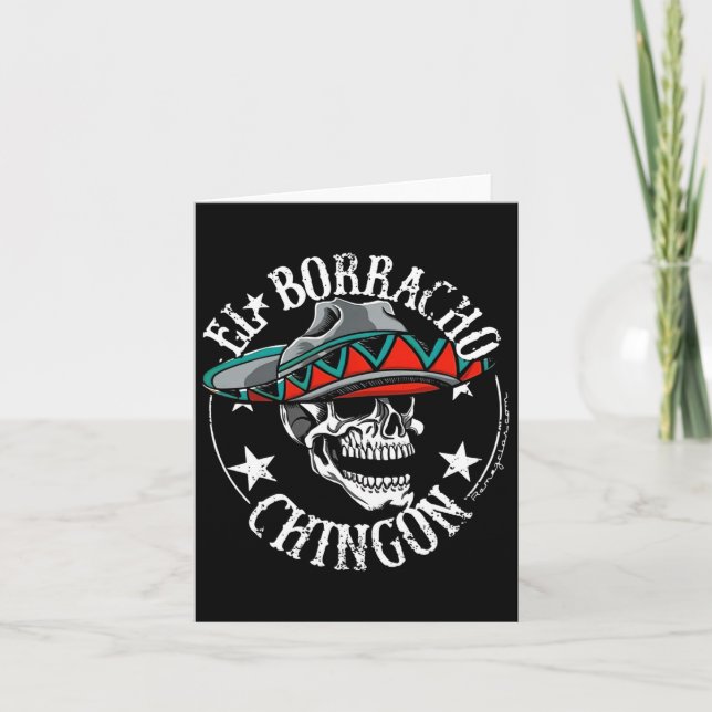 Carte El Borracho Chingon Mexique Crâne à sucre Cinco De (Devant)