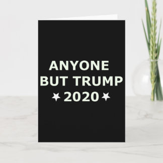Carte Élection anti-trump 2020 N'importe qui d'autre que