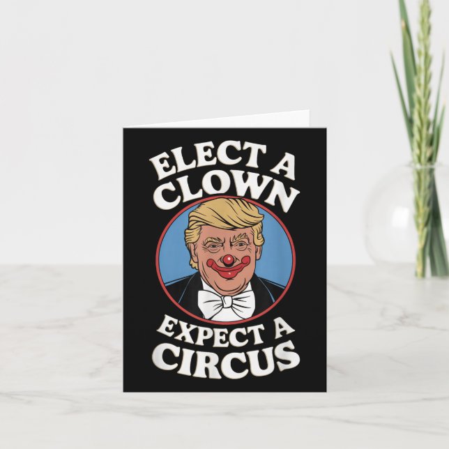 Carte Élection D'Un Clown Attendez-Vous À Une Impression (Devant)