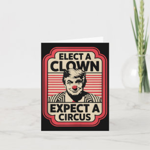 Carte Élection D'Un Clown Attendez-Vous À Une Impression