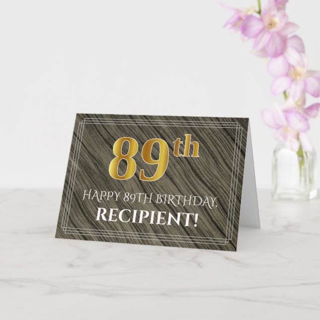 Carte Elégant 89e anniversaire : Faux Wood, Faux Gold Lo (Orchidée)