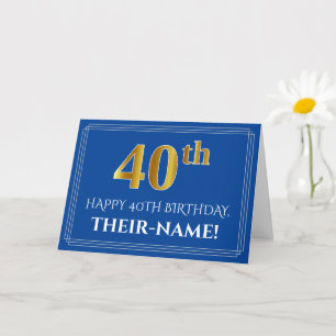 Carte Elégant Faux Gold Look 40e anniversaire, nom (bleu