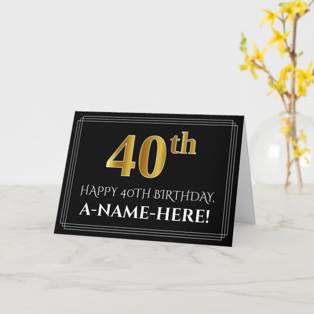 Carte Elégant Faux Gold Look "40ème" Anniversaire + Nom (Fleur jaune)