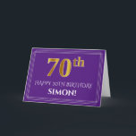 Carte Elegant Faux Gold Look 70th Birthday, nom; Purple<br><div class="desc">The Front of this respectable and elegant birthday themed greeting design fets a large ordinal number "70th" having a/imitation gold inspecred appearance, the message "HAPPY 70TH BIRTHDAY, " à editable recipient name, and a border pattern consis lines, on purple de boulanger. The inside feobjets a customized birthday greeting message, or...</div>