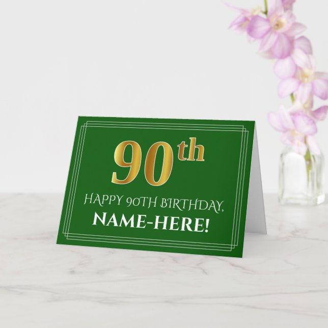 Carte Elégant Faux Gold Look 90e anniversaire, nom (vert (Orchidée)