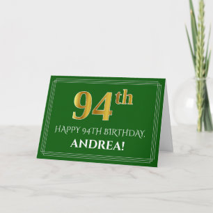 Carte Elégant Faux Gold Look 94e anniversaire, nom (vert