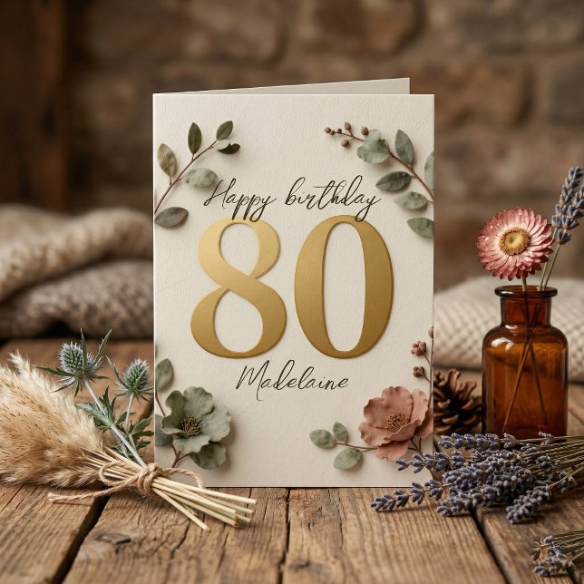 Carte Elegant Gold Number Botanical Floral 80th Birthday (Créateur téléchargé)