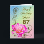 Carte Elegant rose 87th birthday<br><div class="desc">Sur elegant rose on a golden scroll background. A beautiful card that will be sure to please your sister on her 87th birthday.</div>