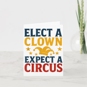 Carte Élisez un clown, attendez-vous à un cirque amusant